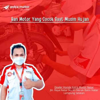 Jenis Ban Motor Yang Cocok Digunakan Saat Musim Hujan
